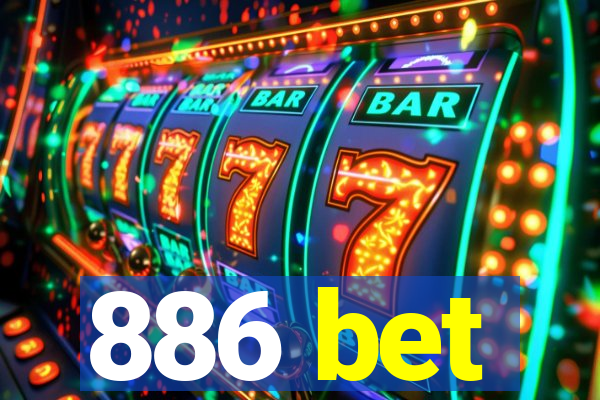 886 bet